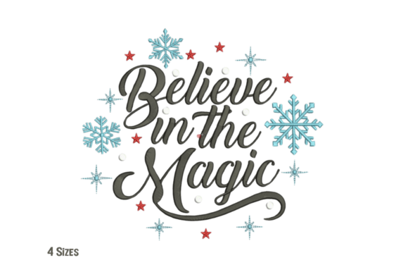 Believe in the Magic Embroidery Design