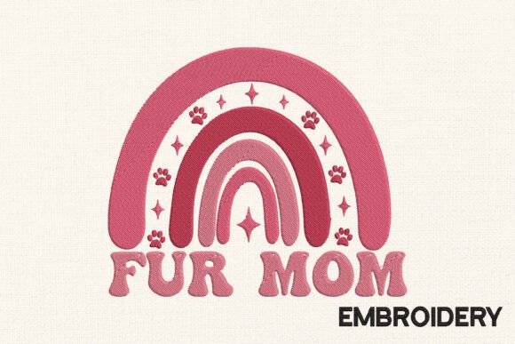 Valentine Fur Mom Embroidery Design
